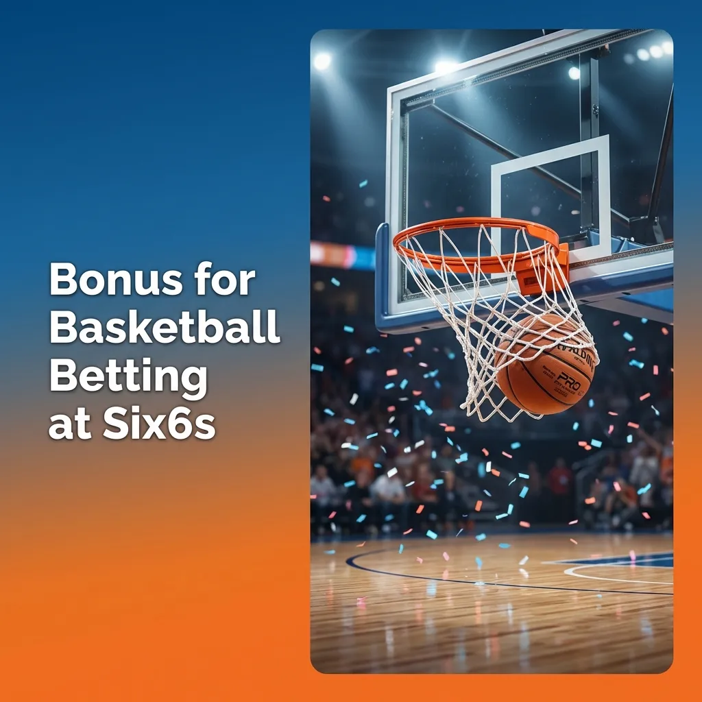 Six6s basketball betting bonus promotional banner showing 200% deposit match up to ৳10,000 for new users